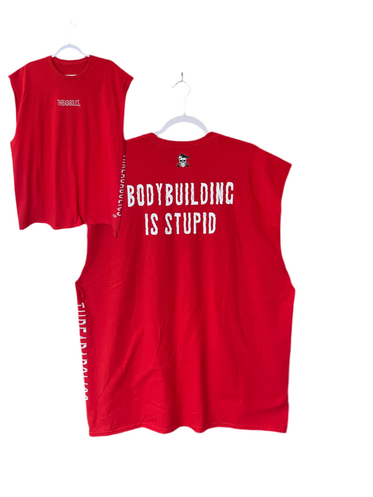 BODYBUILDING IS STUPID