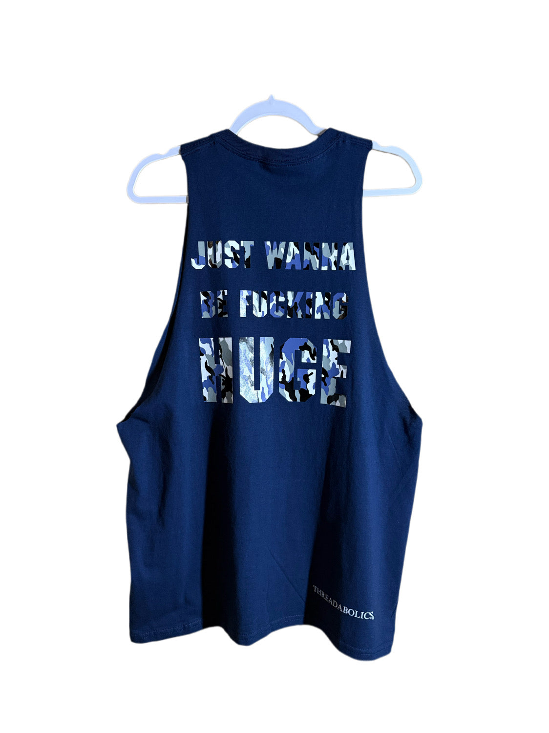 JUST WANNA BE FUCKING HUGE (OFF THE RACK)