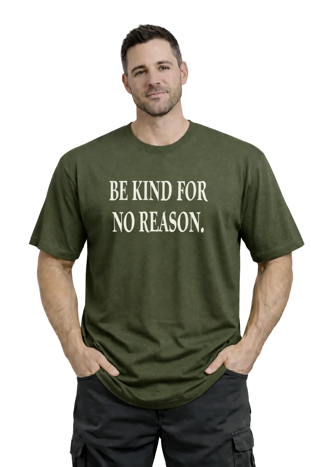 BE KIND FOR NO REASON