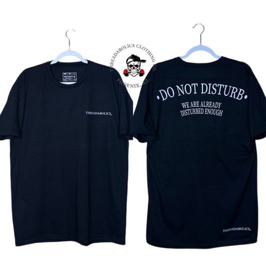 DO NOT DISTURB  (OFF THE RACK)