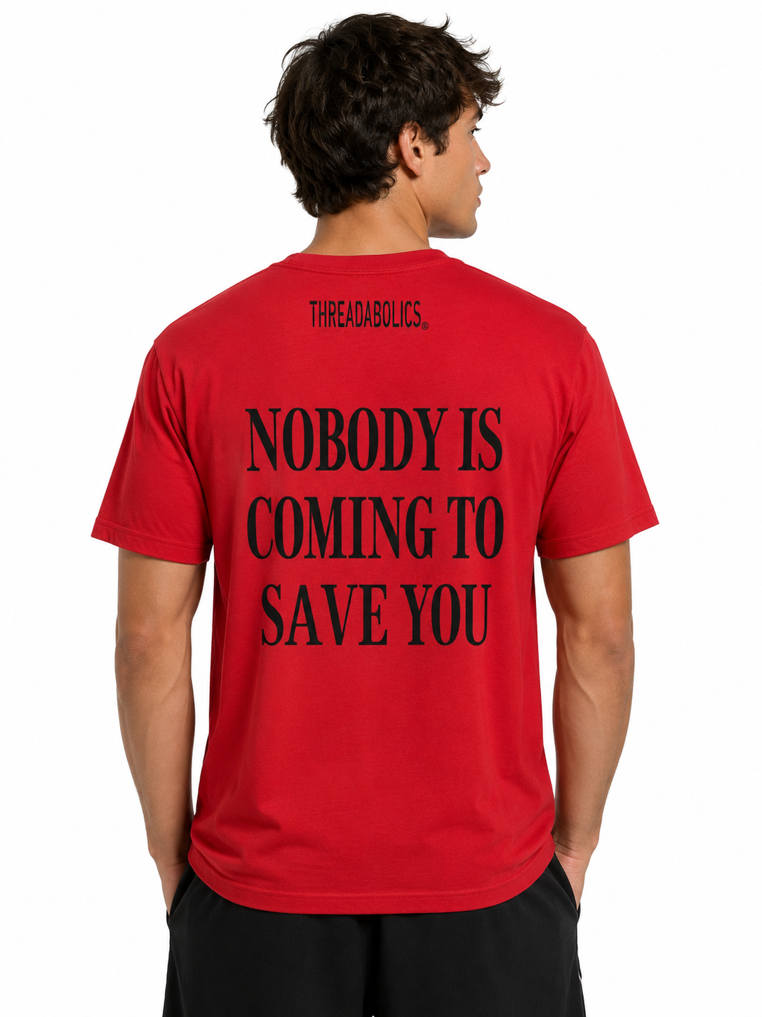 NOBODY IS COMING TO SAVE YOU (OFF THE RACK)