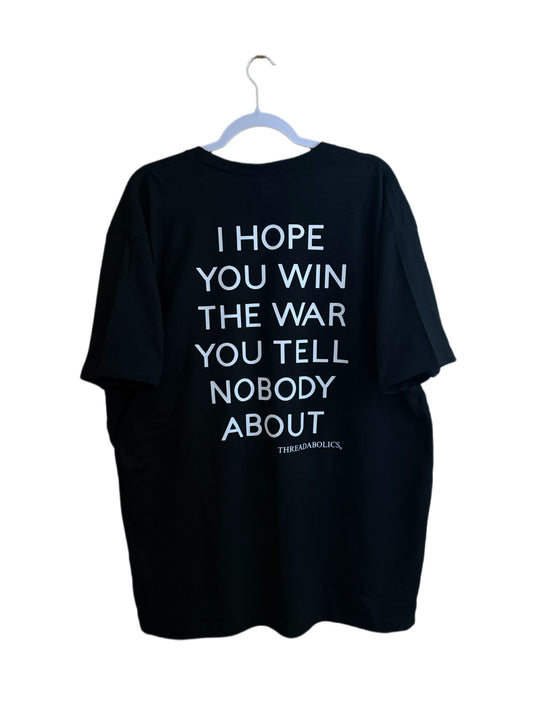 I HOPE YOU WIN THE WAR