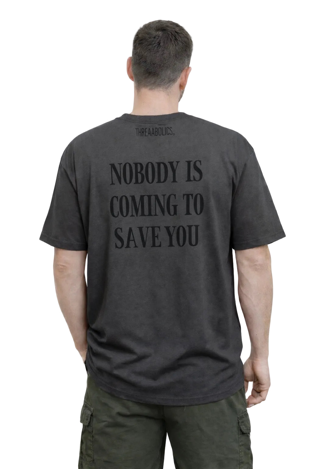 NOBODY IS COMING TO SAVE YOU